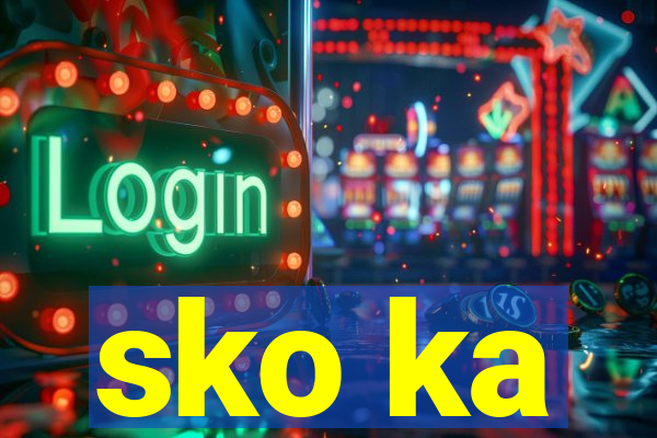 sko ka